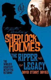 Book Cover for The Ripper Legacy by David Stuart Davies