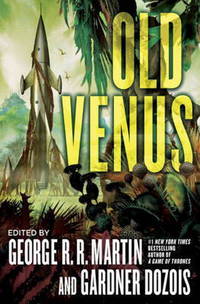 Book Cover for Old Venus by George R R Martin, Gardner Dozois