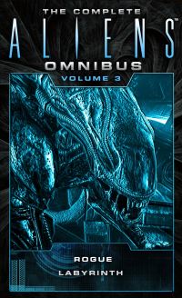 Book Cover for The Complete Aliens Omnibus. Volume 3 by Sandy Schofield, S D Perry