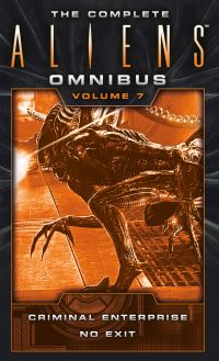 Book Cover for The Complete Aliens Omnibus. Volume Seven by Brian Evenson
