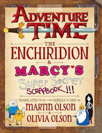 Book Cover for The Enchiridion & Marcy's Super Secret Scrapbook!!! by Martin Olson, Olivia Olson