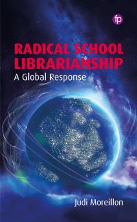 Book Cover for Radical School Librarianship by Judi Moreillon