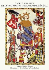 Book Cover for V. & H.V. ROLLAND'S ILLUSTRATIONS TO THE ARMORIAL GENERAL Volume 2 by Johannes Baptista Rietstap