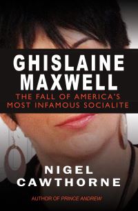 Book Cover for Ghislaine Maxwell by Nigel Cawthorne