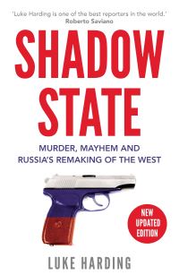 Book Cover for Shadow State by Luke Harding