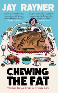 Book Cover for Chewing the Fat by Jay Rayner