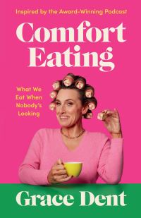 Book Cover for Comfort Eating by Grace Dent