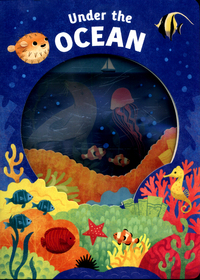 Book Cover for Under the Ocean by Kimberley Faria, Nicola Friggens, Robyn Newton, Amy Oliver