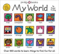 Book Cover for My World by Roger Priddy