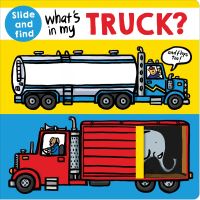 Book Cover for What's in My Truck? by Ellie Boultwood, Robyn Newton, Kylie Hamley