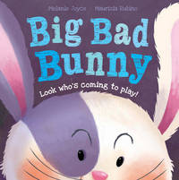 Book Cover for Big Bad Bunny by Melanie Joyce