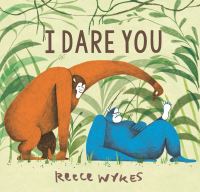 Book Cover for I Dare You by Reece Wykes