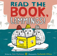 Book Cover for Read the Book, Lemmings! by Ame Dyckman
