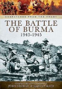 Book Cover for The Battle of Burma, 1943-1945 by John Grehan, Martin Mace