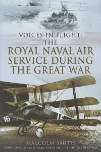 Book Cover for The Royal Naval Air Service During the Great War by Malcolm Smith