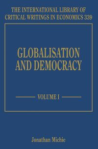 Book Cover for Globalisation and Democracy by Jonathan Michie