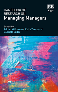 Book Cover for Handbook of Research on Managing Managers by Adrian Wilkinson, Keith Townsend, Gabriele Suder