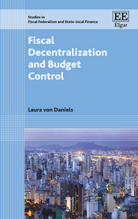 Book Cover for Fiscal Decentralization and Budget Control by Laura von Daniels