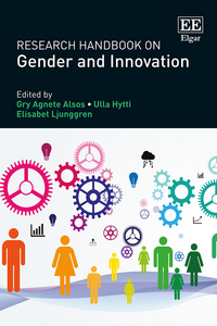 Book Cover for Research Handbook on Gender and Innovation by Gry Agnete Alsos, Ulla Hytti, Elisabet Ljunggren