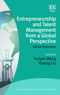 Book Cover for Entrepreneurship and Talent Management from a Global Perspective by Huiyao Wang, Yipeng Liu
