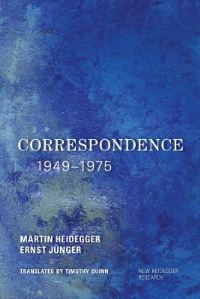 Book Cover for Correspondence 1949-1975 by Martin Heidegger, Ernst Jünger