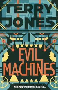 Book Cover for Evil Machines by Terry Jones