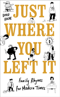 Book Cover for Just Where You Left It by David Roche