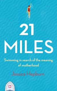 Book Cover for 21 Miles by Jessica Hepburn