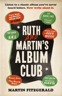 Book Cover for Ruth and Martin's Album Club by Martin Fitzgerald