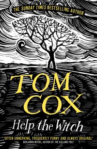 Book Cover for Help the Witch by Tom Cox