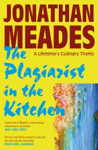 Book Cover for The Plagiarist in the Kitchen by Jonathan Meades