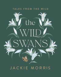 Book Cover for The Wild Swans by Jackie Morris