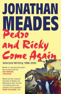 Book Cover for Pedro and Ricky Come Again by Jonathan Meades