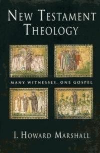 Book Cover for New Testament Theology PB by I Howard Marshall