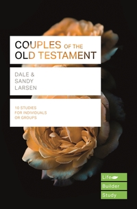 Book Cover for Couples of the Old Testament by Dale Larsen, Sandy Larsen