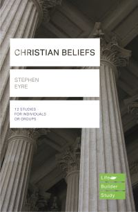 Book Cover for Christian Beliefs by Stephen D Eyre
