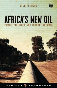 Book Cover for Africa's New Oil by Celeste Hicks