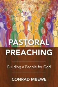 Book Cover for Pastoral Preaching by Conrad Mbewe