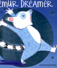 Book Cover for Lemur Dreamer by Courtney Dicmas