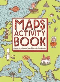 Book Cover for Maps Activity Book by Aleksandra and Daniel Mizielinski