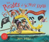 Book Cover for The Pirates of Scurvy Sands by Jonny Duddle
