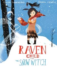 Book Cover for Raven Child and the Snow Witch by Linda Sunderland