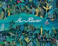 Book Cover for A River by Marc Martin