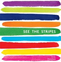 Book Cover for See the Stripes by Andy Mansfield