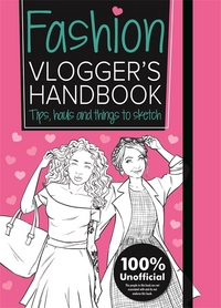 Book Cover for The Fashion Vlogger's Handbook by Frankie Jones 1