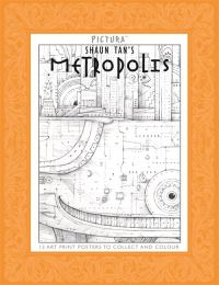 Book Cover for Shaun Tan's Metropolis by Shaun Tan