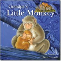Book Cover for Grandpa's Little Monkey by Grace Swanton