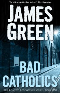 Book Cover for Bad Catholics by James Green