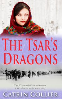 Book Cover for The Tsar's Dragons by Catrin Collier