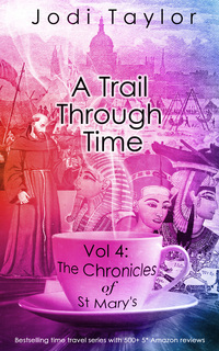 Book Cover for A Trail Through Time by Jodi Taylor
